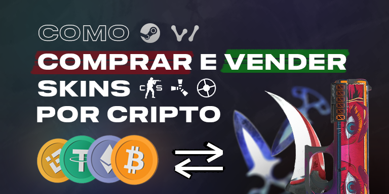 Como Comprar e Vender Skins de CS2 (CS:GO) por Criptomoeda